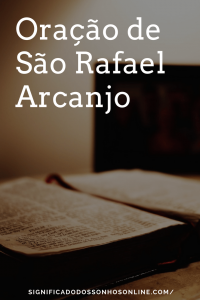 Read more about the article Oração de São Rafael Arcanjo