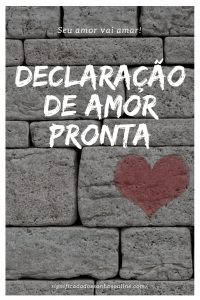Read more about the article Declaração de amor pronta