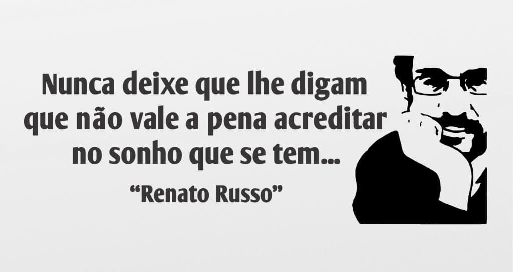 Renato Russo frase -