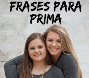 Read more about the article Frases para prima