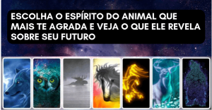 Read more about the article Escolha o Espírito Do Animal Que Mais Te Agrada e Veja o Que Ele Revela Sobre Seu Futuro