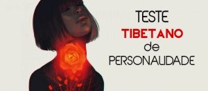 Read more about the article Teste Tibetano De 3 Perguntas. Descubra As Principais Características Da Sua Personalidade