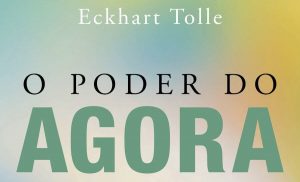 Read more about the article ▷ 10 Frases Do Livro O Poder Do Agora – 【As Melhores】