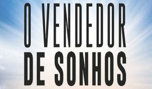 Read more about the article ▷ 10 Frases Do Livro O Vendedor De Sonhos 【As Melhores】