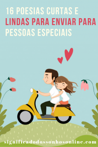 Read more about the article ▷ 16 Poesias Curtas e Lindas Para Enviar Para Pessoas Especiais