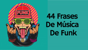 Read more about the article ▷ 44 Melhores Frases De Música De Funk