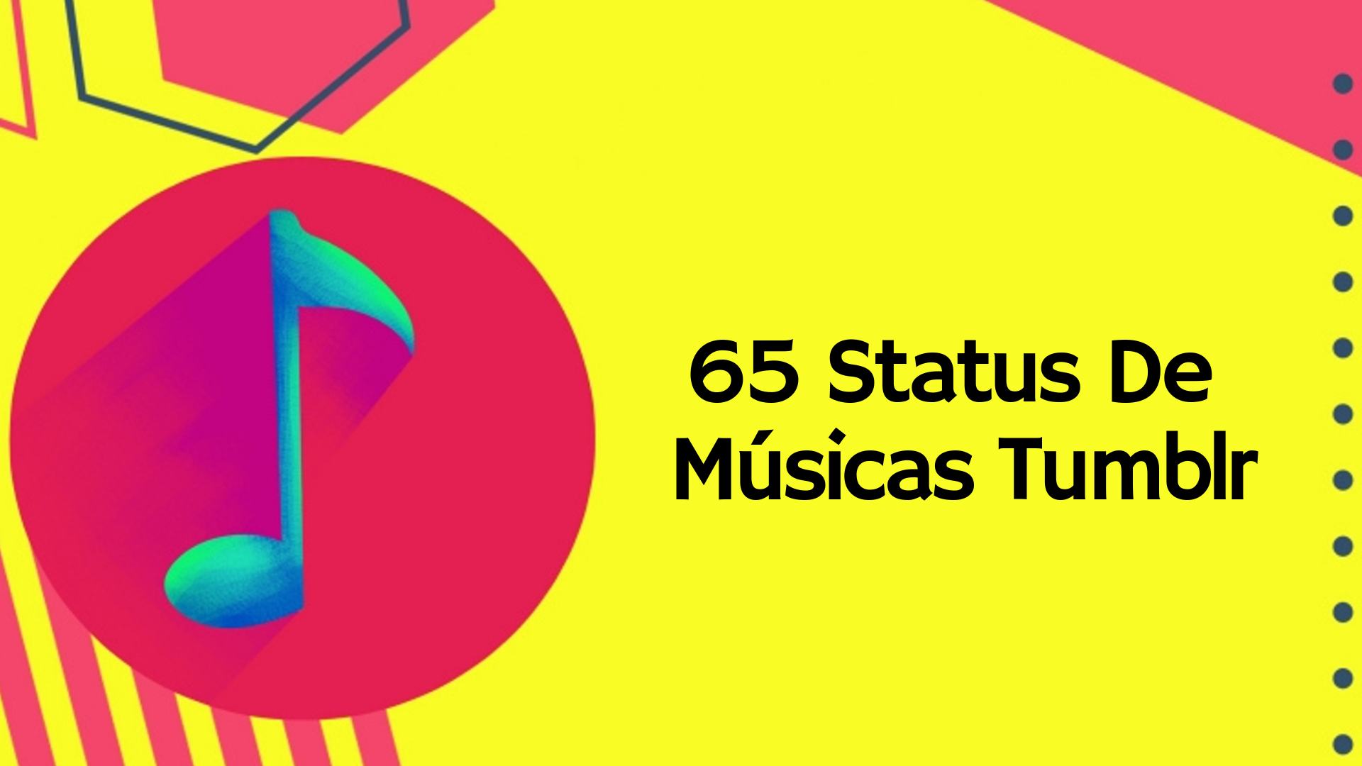 You are currently viewing ▷ 65 Status De Músicas Tumblr – Os Melhores
